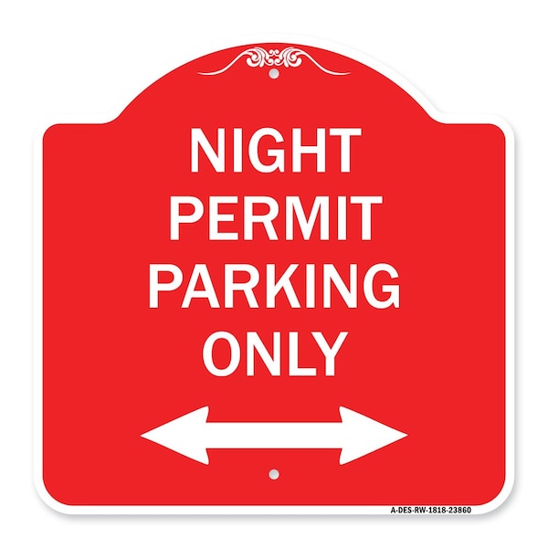 Signmission Night Permit Parking W/ Bi-Directional Arrow, Red & White Aluminum Sign, 18" x 18", RW-1818-23860 A-DES-RW-1818-23860 - main